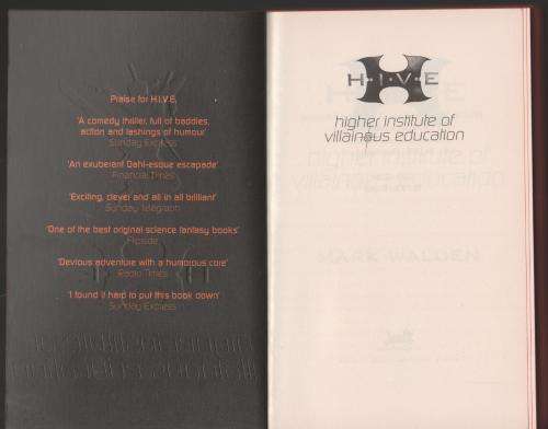 H.I.V.E.: The Higher Institute of Villainous Education  --  Mark Walden