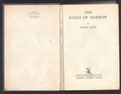 The Foxes of Harrow -- Frank Yerby