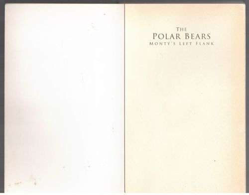 The Polar Bears: Monty`s Left Flank -- Patrick Delaforce