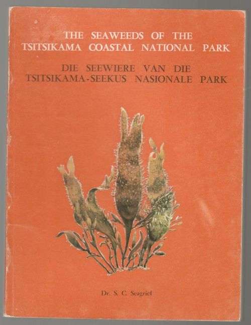 Die Seewiere van die Tsitsikamaseekus Nasionale Park -- S. C. Seagrief