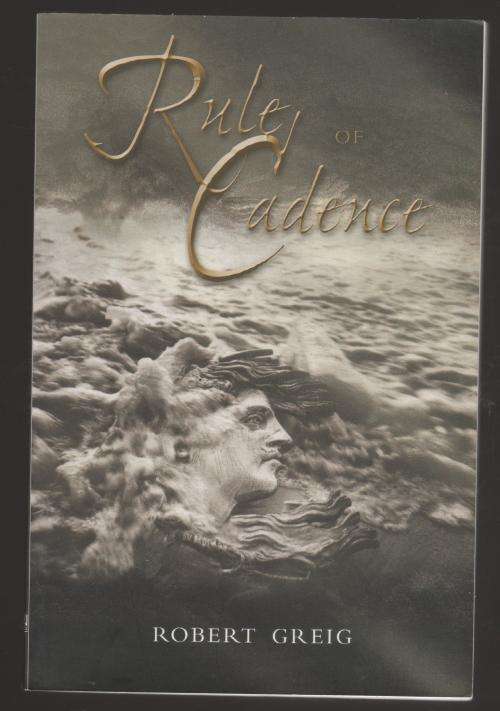 Rule of Cadence -- Robert Greig