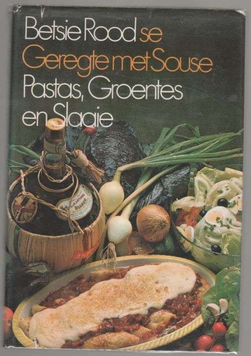 Pastas, groentes en slaaie -- Betsie Rood