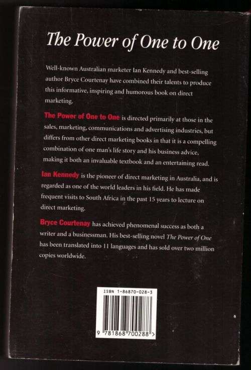 The Power of One to One -- Ian Kennedy, Bryce Courtenay