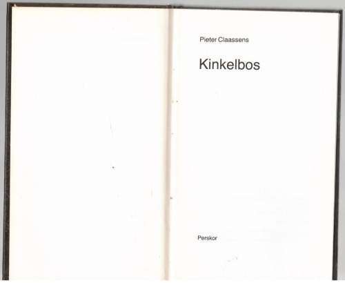 Kinkelbos -- Pieter Claassens