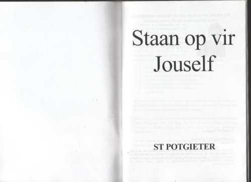 Staan op vir jouself: vind weer jou drome -- S. T. Potgieter