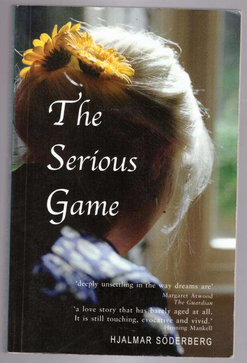 The Serious Game -- Hjalmar Söderberg