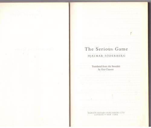 The Serious Game -- Hjalmar Söderberg