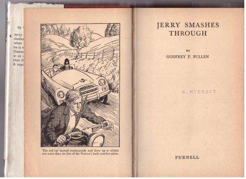 Jerry Smashes Through -- Godfrey F. Pullen