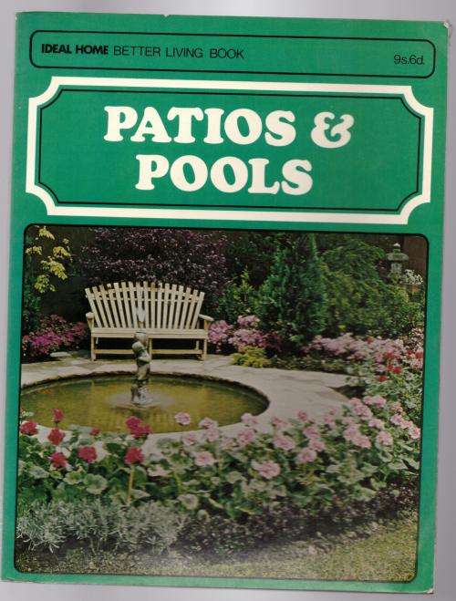Patios and Pools