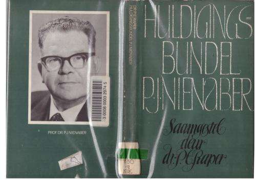 Huldigingsbundel P.J. Nienaber -- P.E. Raper [Samesteller]
