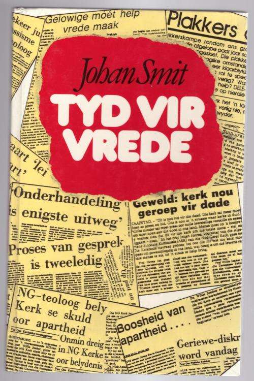 Tyd vir vrede -- Johan Smit