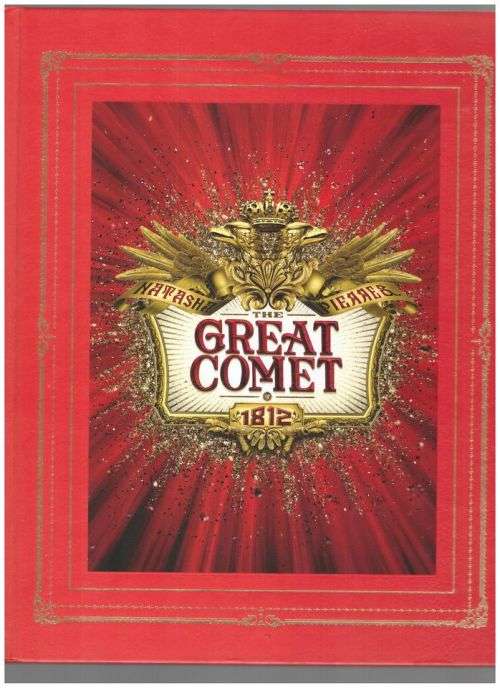 The Great Comet: The Journey of a New Musical to Broadway -- Steven Suskin