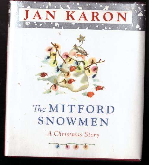 The Mitford Snowmen -- Jan Karon