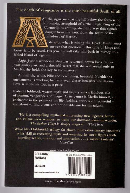 The Broken Kings: The Merlin Codex -- Robert Holdstock