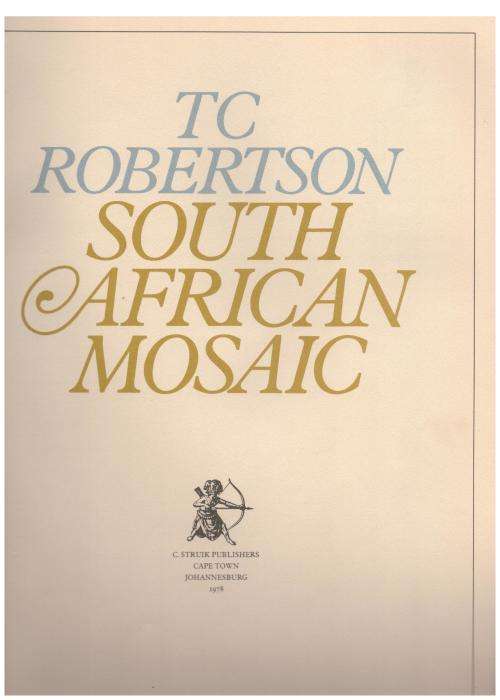 South African Mosaic -- T. C. Robertson
