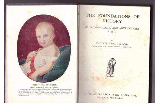 Pilgrims and Adventurers, Part 2 (The Foundations of History) -- Phyllis Wragge