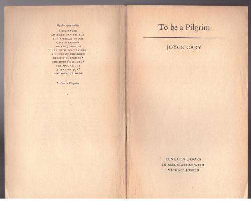 To be a Pilgrim -- Joyce Cary