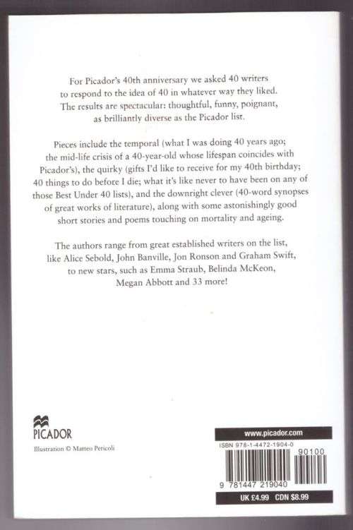 The Picador Book of 40: 40 Writers Inspired by a Number -- Charlotte Greig [Compiler]