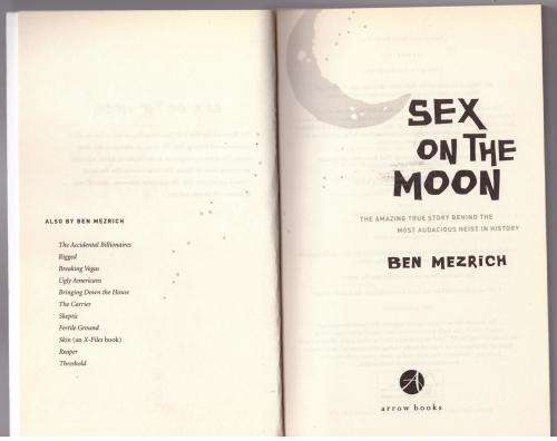 Sex on the Moon -- Ben Mezrich