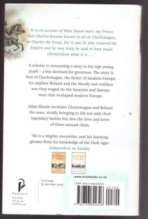 Charlemagne and Roland: A Novel -- Allan Massie