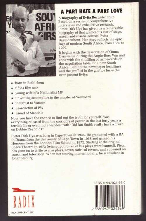 A Part Hate, a Part Love: The Biography of Evita Bezuidenhout -- Pieter-Dirk Uys *SIGNED*