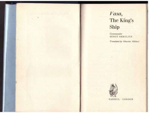 Vasa, the King`s Ship -- Bengt Ohrelius