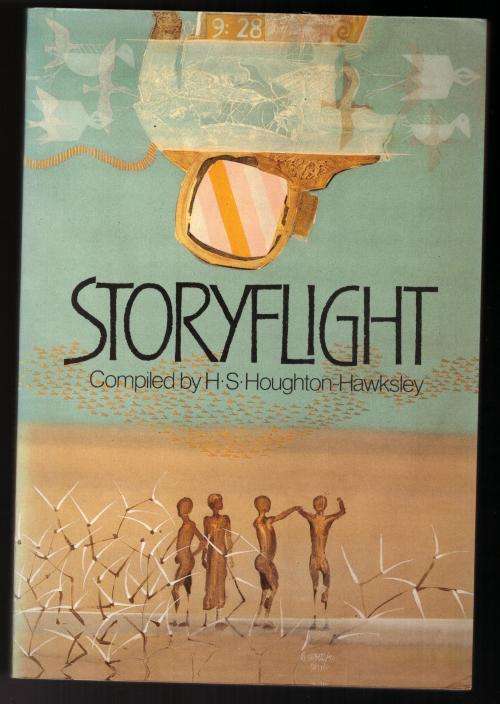 Storyflight -- H. S. Houghton-Hawksley [Compiler]