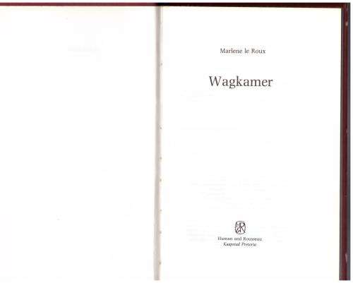 Wagkamer -- Marlene Le Roux