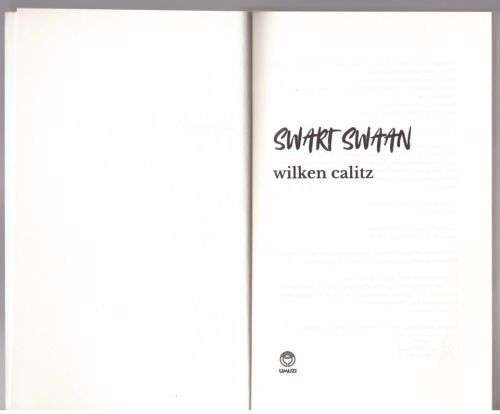 Swart swaan -- Wilken Calitz