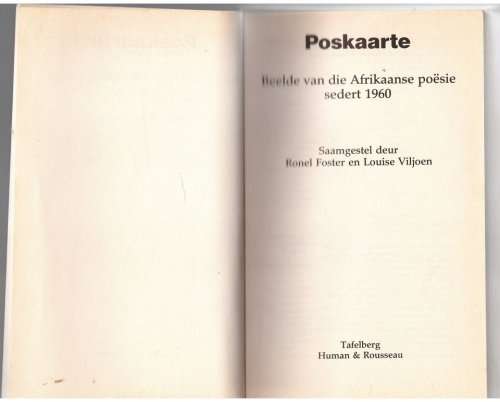Poskaarte: beelde van die Afrikaanse poësie sedert 1960 -- Ronel Foster, Louise Viljoen [Red.]