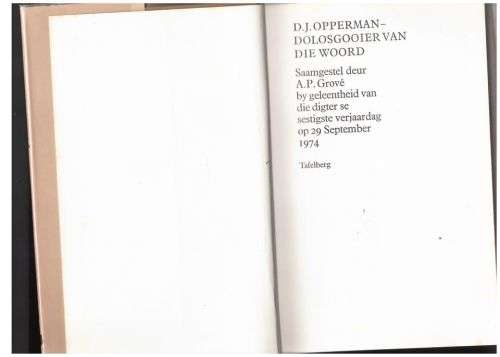 D. J. Opperman: Dolosgooier van die woord saamgestel deur A.P. Grové