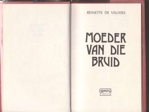 Moeder van die bruid -- Reinette De Villiers
