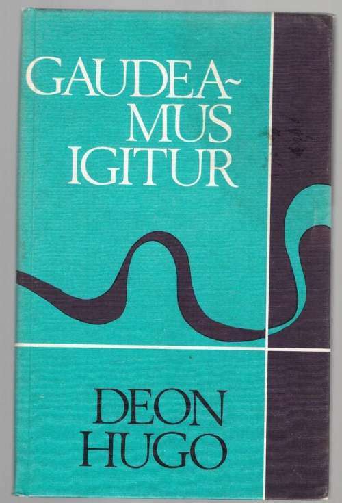 Gaudeamus Igitur -- Deon Hugo