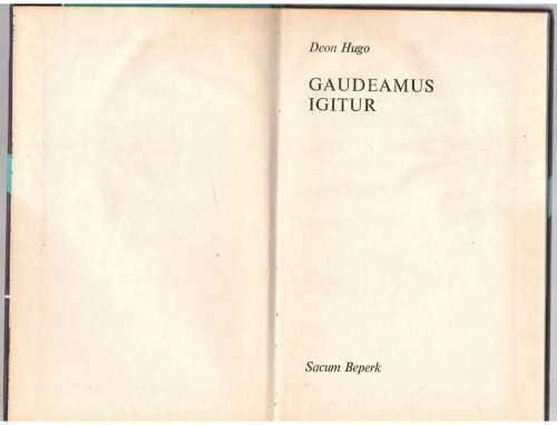 Gaudeamus Igitur -- Deon Hugo