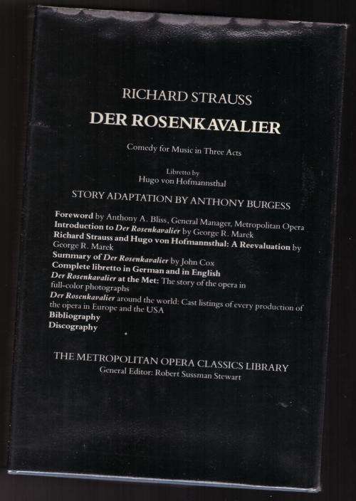 Der Rosenkavalier: Comedy for Music in Three Acts -- Richard Strauss, Hugo von Hofmannsthal
