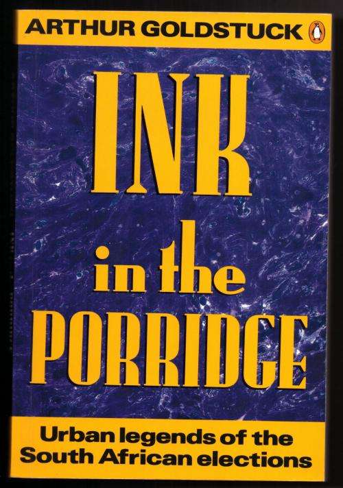 Ink in the Porridge -- Arthur Goldstuck