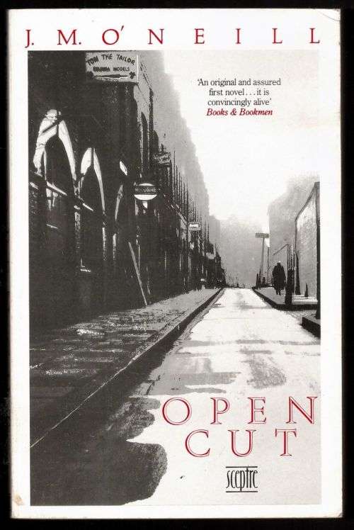 Open Cut - J. M. O`Neill