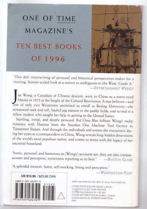 Red China Blues: My Long March from Mao to Now -- Jan Wong