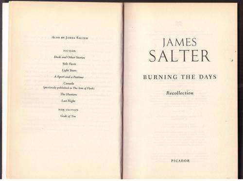 Burning the Days: Recollection -- James Salter