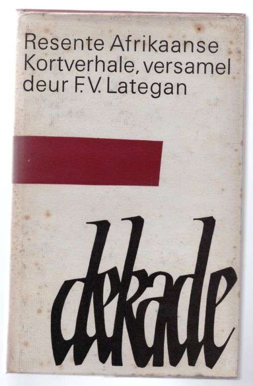 Dekade -- F.V. Lategan [Samesteller]