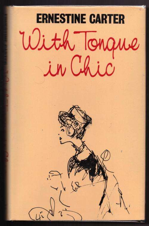 With Tongue in Chic -- Ernestine Carter