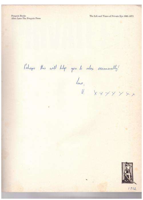 The Life and Times of `Private Eye`, 1961-1971 -- Richard Ingrams [Editor]