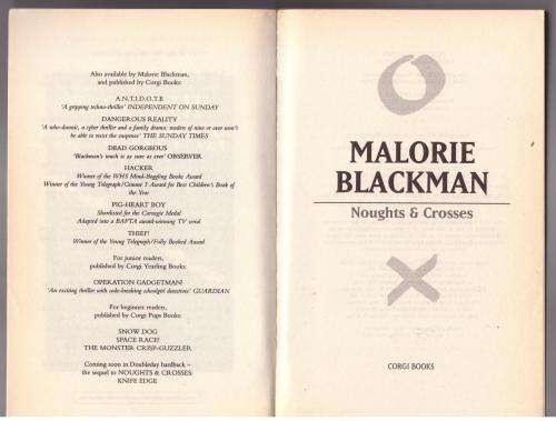 Noughts and Crosses -- Malorie Blackman