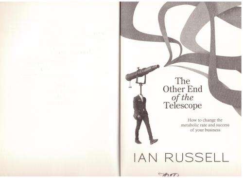 The Telescope: How To Increase The Metabolic Rate And Success Of Your Business -- Ian Russell