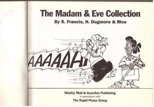 The Madam and Eve Collection -- Stephen Francis, Harry Dugmore, Rico