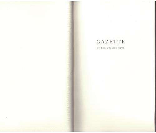Gazette of the Grolier Club, New Series, Number 56, 2005