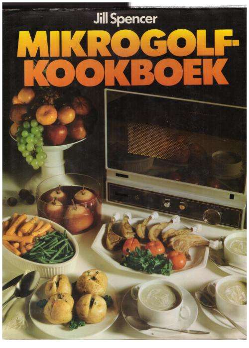 Mikrogolf-kookboek -- Jill Spencer