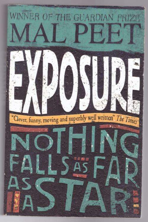 Exposure -- Mal Peet