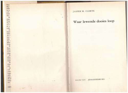 Waar Lewende Dooies loop -- Jasper M Cloete
