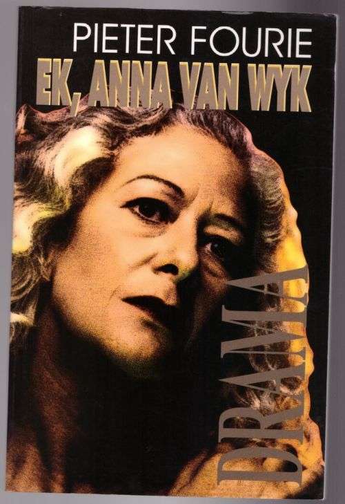 Ek, Anna van Wyk -- Pieter Fourie